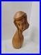 Vintage Mid Century Hand Carved Female Bust Sculpture Solid Wood
